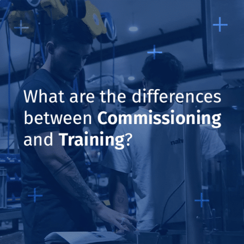 Commissioning and Training