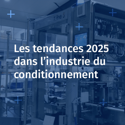 Visuel Les tendances 2025 dans l’industrie du conditionnement