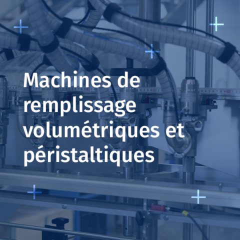 Choisir entre machines de remplissage volumétriques et péristaltiques