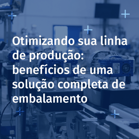 benefícios de uma solução completa de embalamento