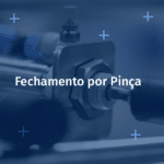 Benefícios do fechamento por pinça