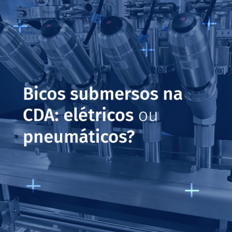 Bicos submersos na CDA: elétricos ou pneumáticos?