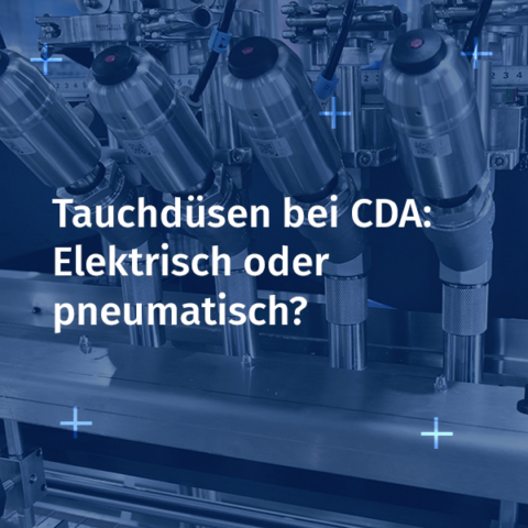 Der Einsatz von Tauchdüsen bei CDA