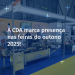 CDA nas feiras de embalagem 2025 na Europa