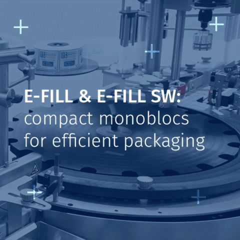E-FILL & E-FILL SW: Compact Monoblocs for Efficient Packaging