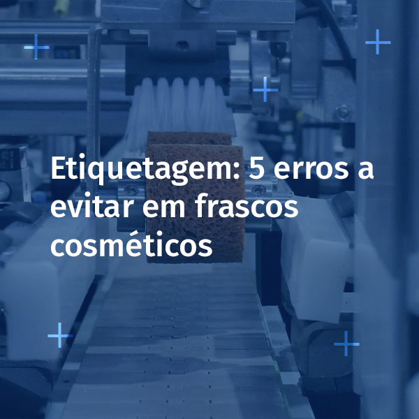 Etiquetagem De Frascos Cosm ticos 5 Erros A Evitar etiquetagem-de-frascos-cosm-ticos-5-erros-a-evitar