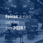 Feiras a não perder em 2026