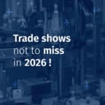 Trade shows not to miss in 2026
