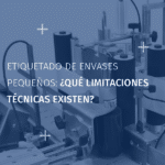 Étiquetage de petits contenants quelles contraintes techniques_ES