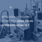 Étiquetage de petits contenants quelles contraintes techniques_PO